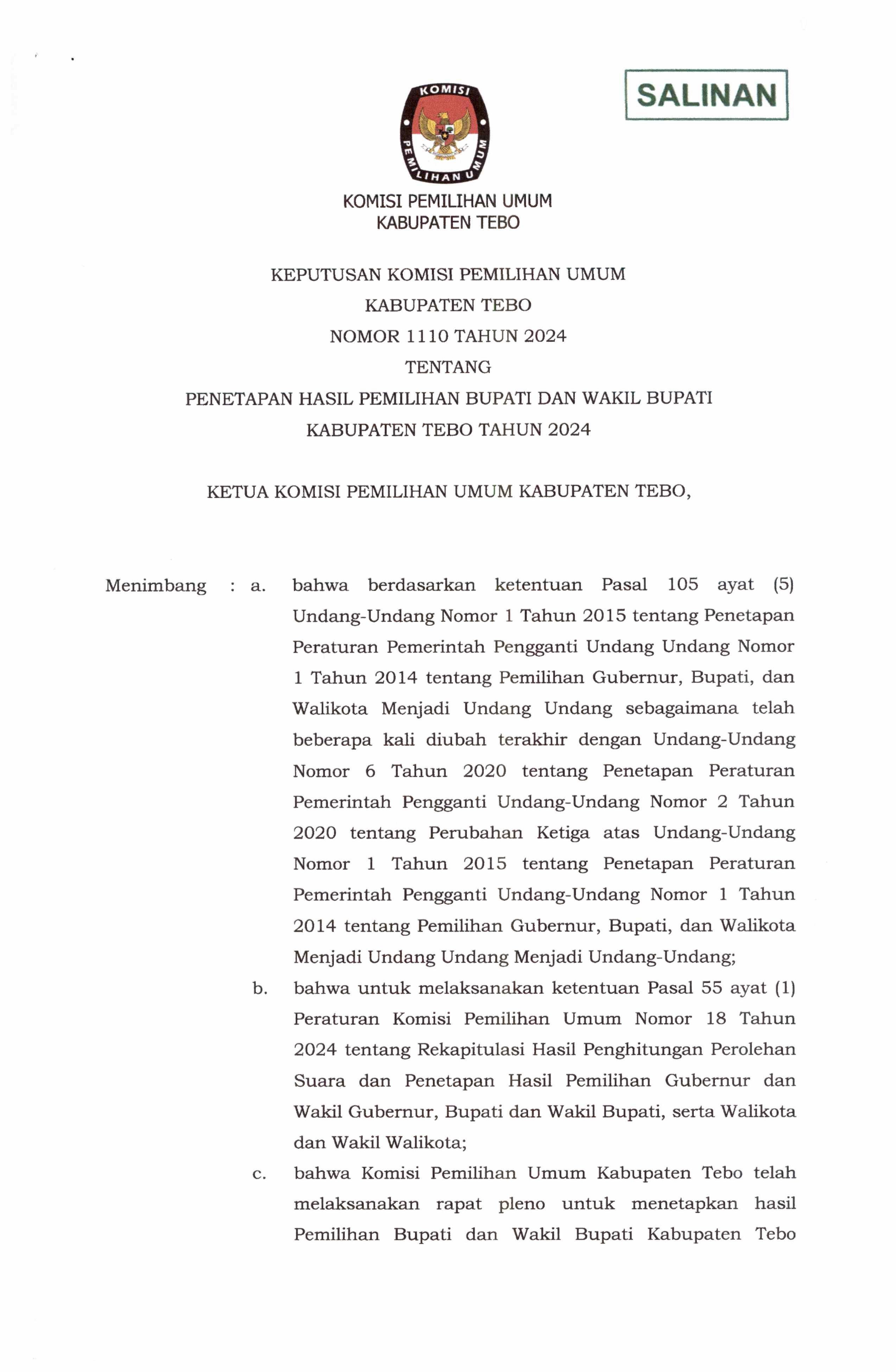 Keputusan KPU Kabupaten Tebo Tentang Penetapan Hasil Pemilihan Bupati & Wakil Bupati Kabupaten Tebo Tahun 2024