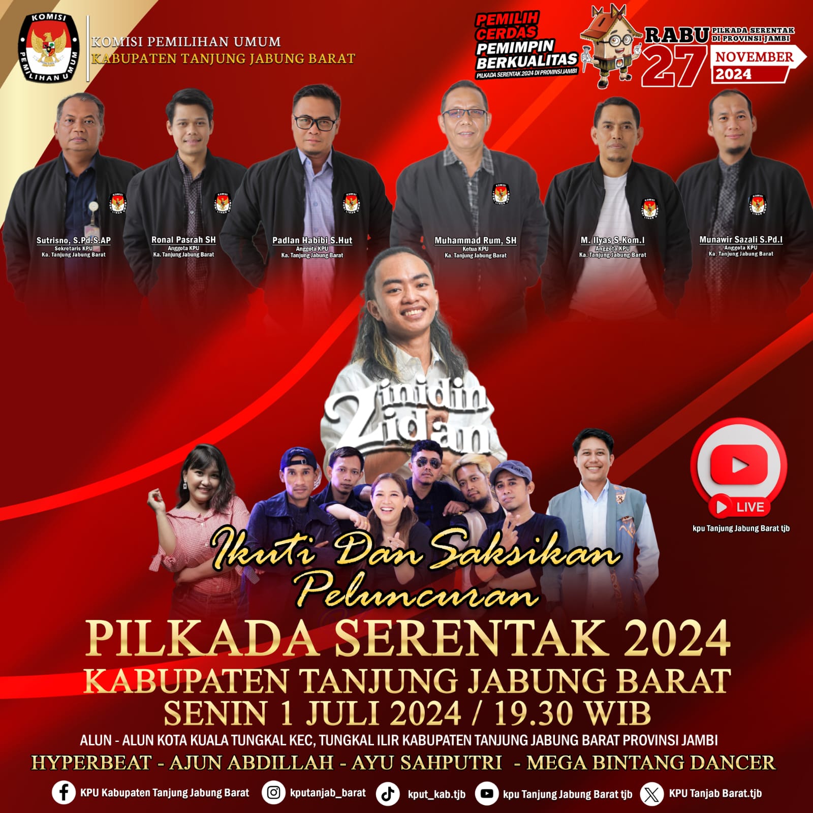 Hallo Warga Tanjab Barat, Jangan Lupa Hadiri Peluncuran Pilkada KPU Tanjabbar Bersama Zidan  di Alun-alun Kota Kuala Tungkal